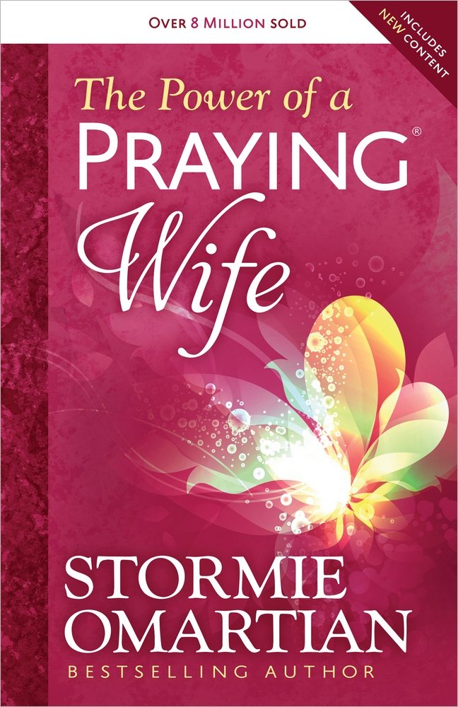The Power of a Praying Wife - Stormie Omartian (5389613858976)